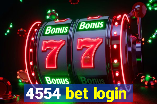 4554 bet login