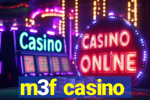 m3f casino