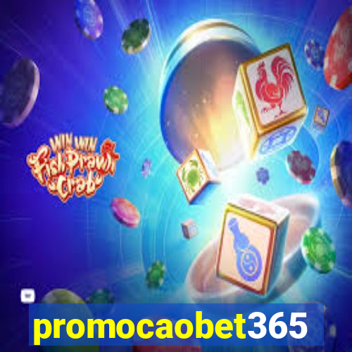 promocaobet365