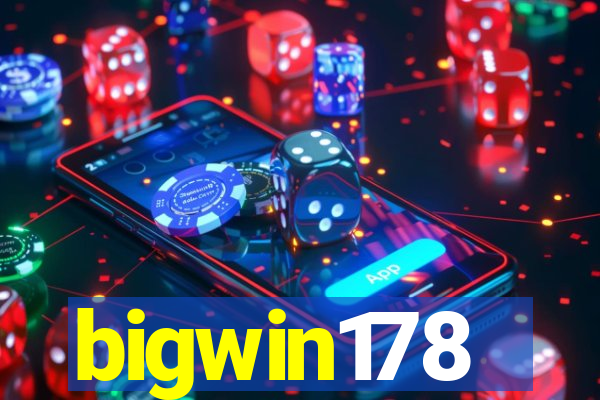 bigwin178