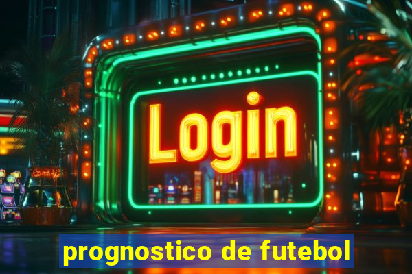 prognostico de futebol