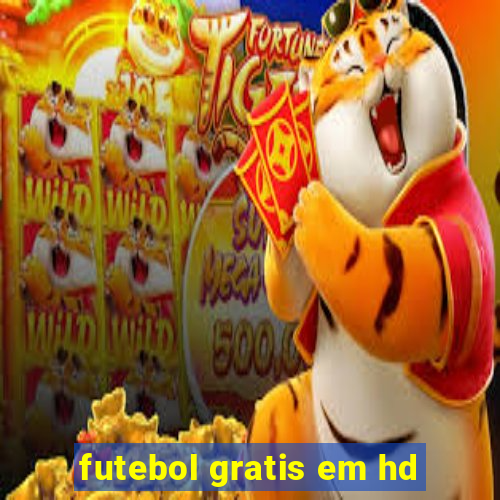 futebol gratis em hd