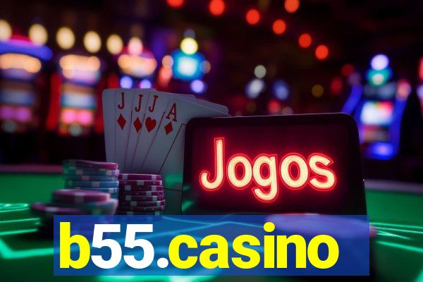 b55.casino