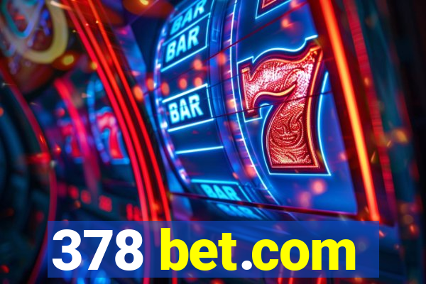 378 bet.com