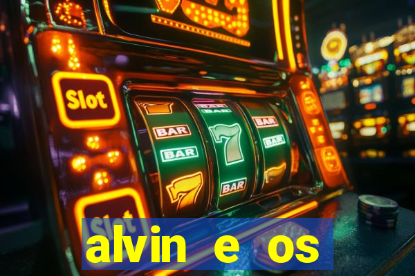 alvin e os esquilos 3 filme completo dublado download