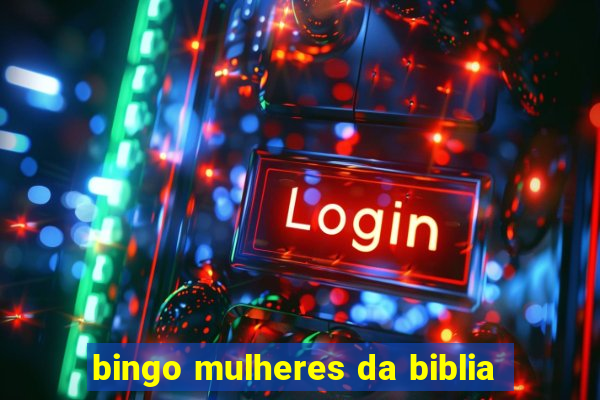 bingo mulheres da biblia