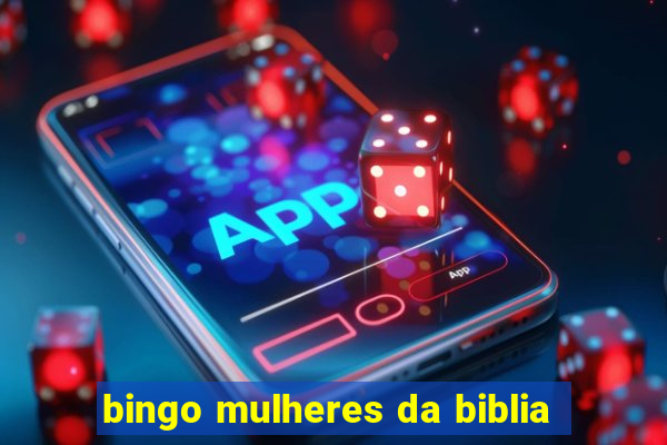 bingo mulheres da biblia