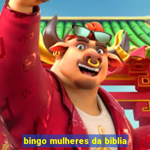 bingo mulheres da biblia