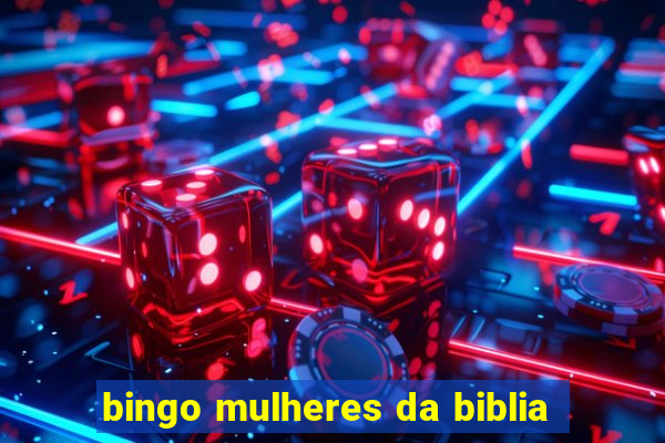 bingo mulheres da biblia