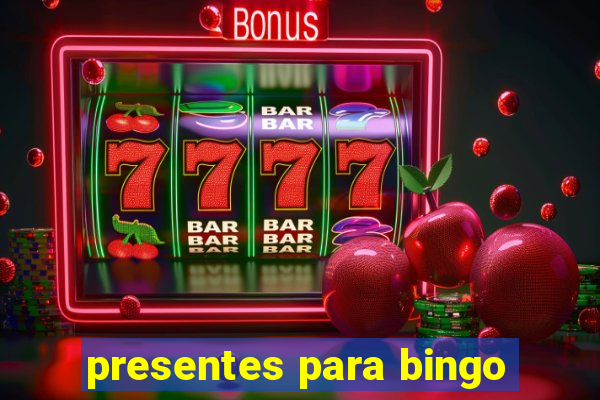 presentes para bingo