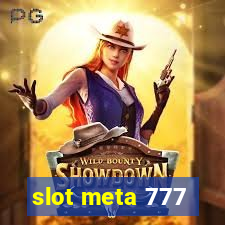 slot meta 777