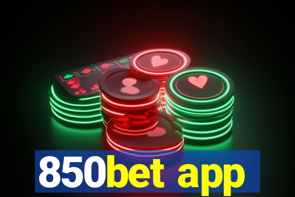 850bet app