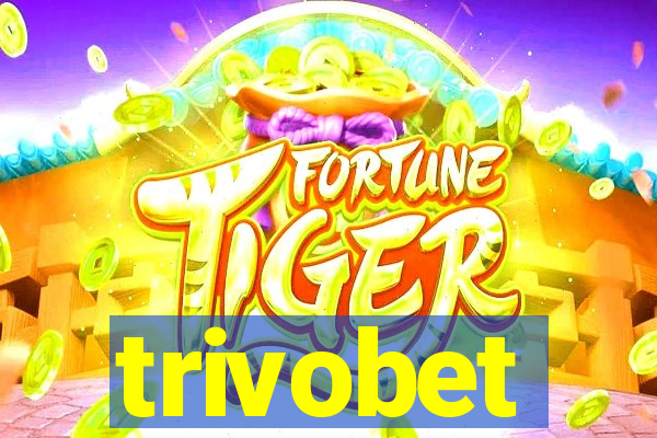 trivobet