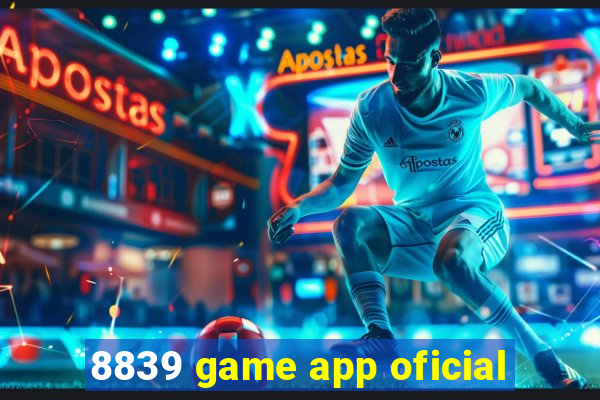 8839 game app oficial