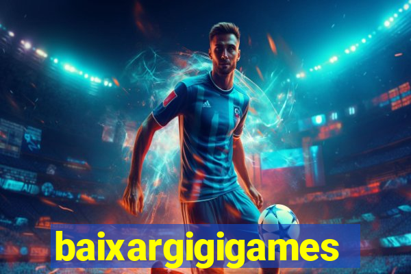 baixargigigames