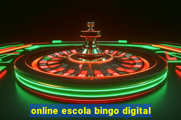 online escola bingo digital