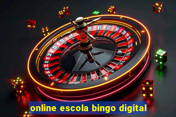 online escola bingo digital