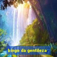 bingo da gentileza