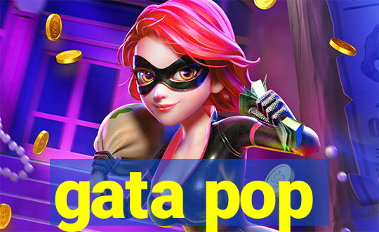 gata pop