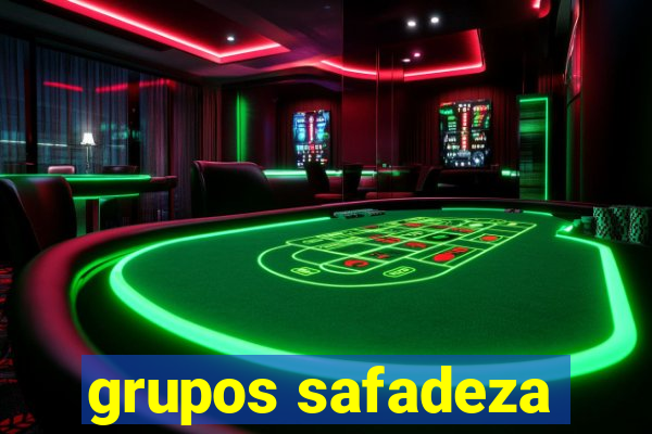 grupos safadeza