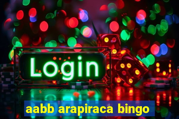 aabb arapiraca bingo