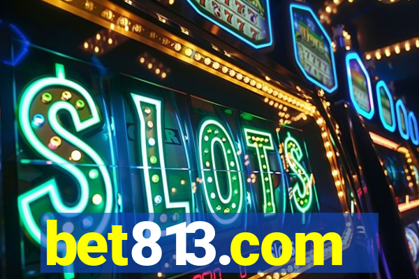 bet813.com