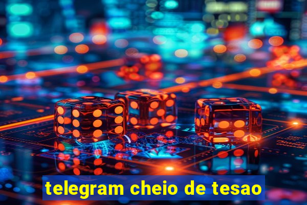 telegram cheio de tesao