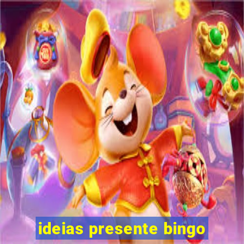 ideias presente bingo