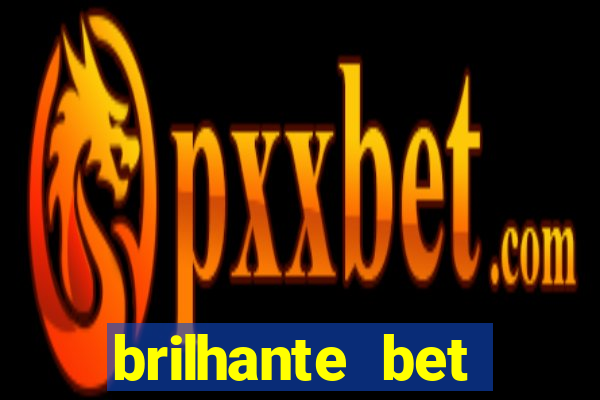 brilhante bet plataforma de jogos