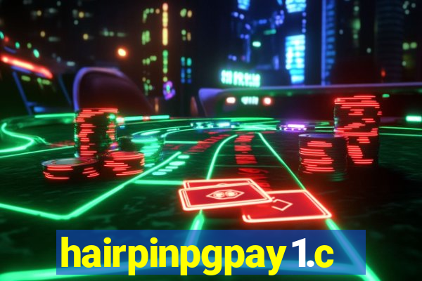 hairpinpgpay1.com